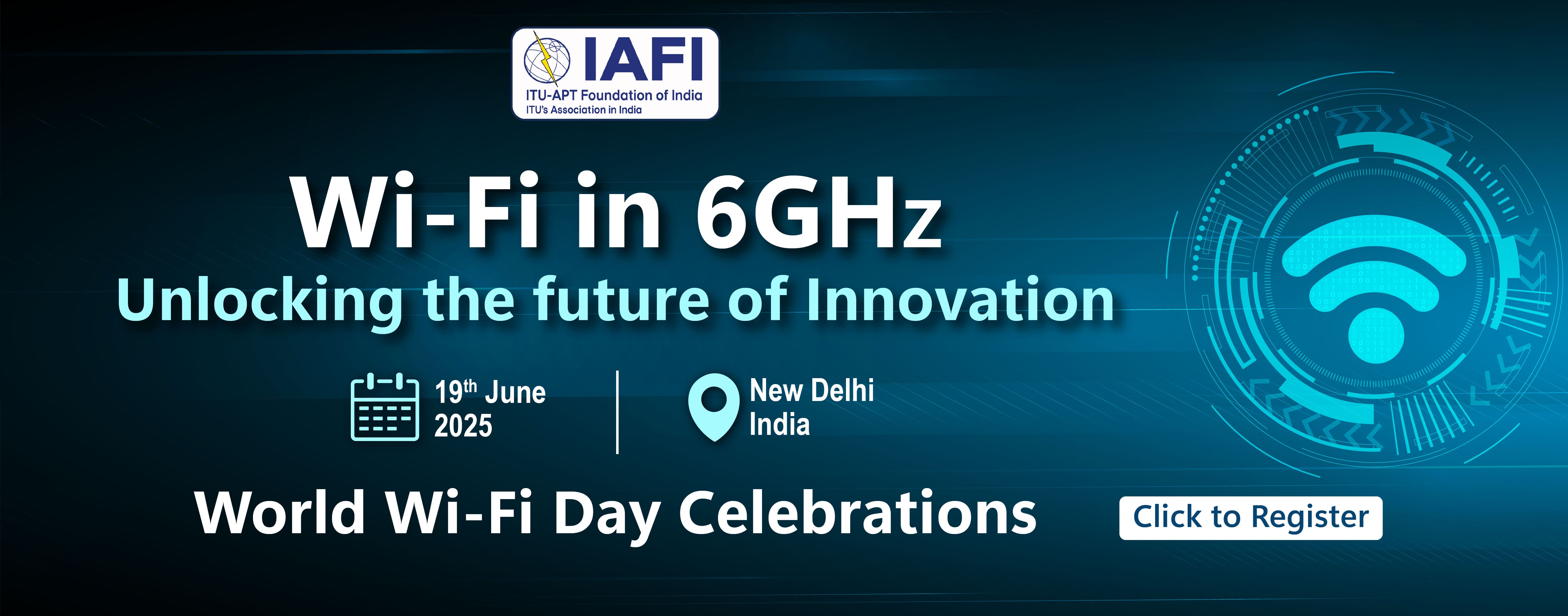 NATIONAL CONFERENCE ON WI-FI IN 6GHz UNLOCKING THE FUTURE OF INNOVATION